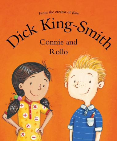Connie and Rollo by Dick King-Smith