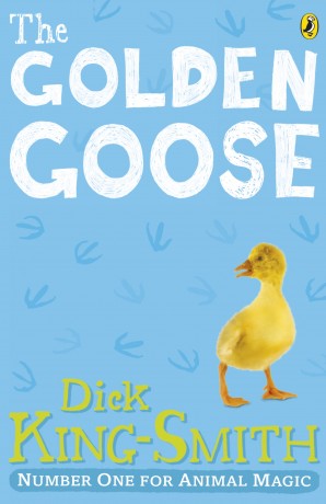 The Golden Goose by Dick King-Smith