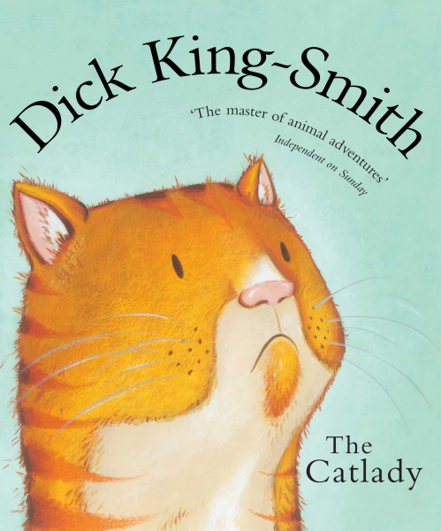 The Catlady by Dick King-Smith