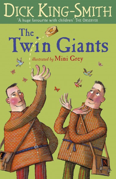 The Twin Giants by Dick King-Smith